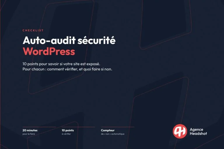 Auto-audit sécurité WordPress : votre site est-il exposé ?