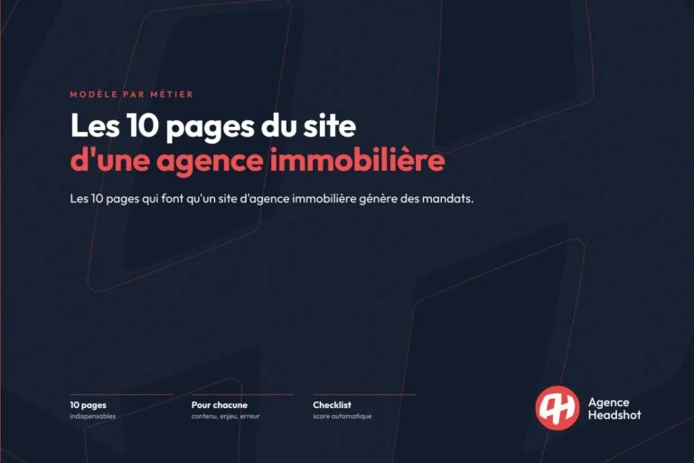 Les 10 pages indispensables du site d’agence immobilière